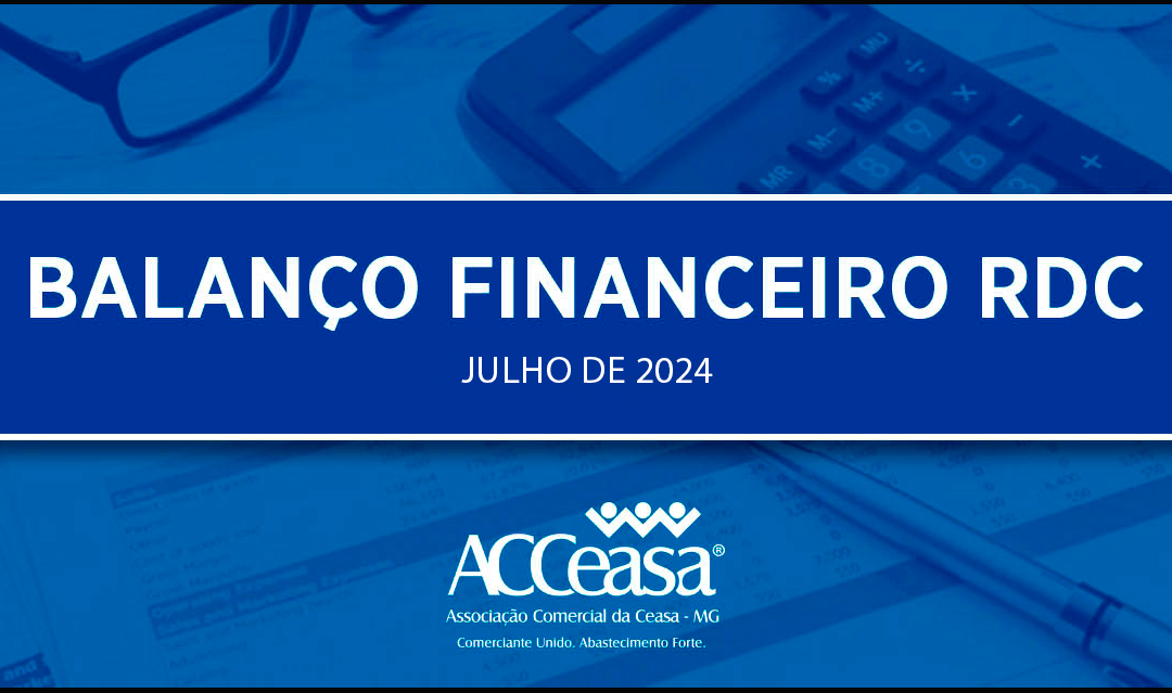 Balanço Financeiro RDC Julho de 2024