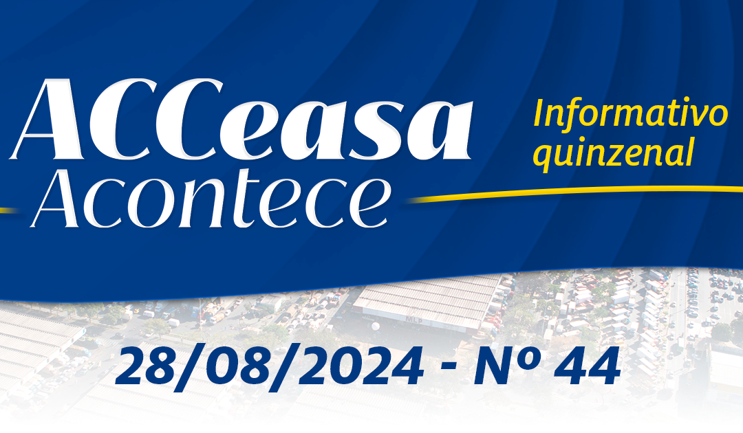 ACCeasa Acontece – Edição nº 44