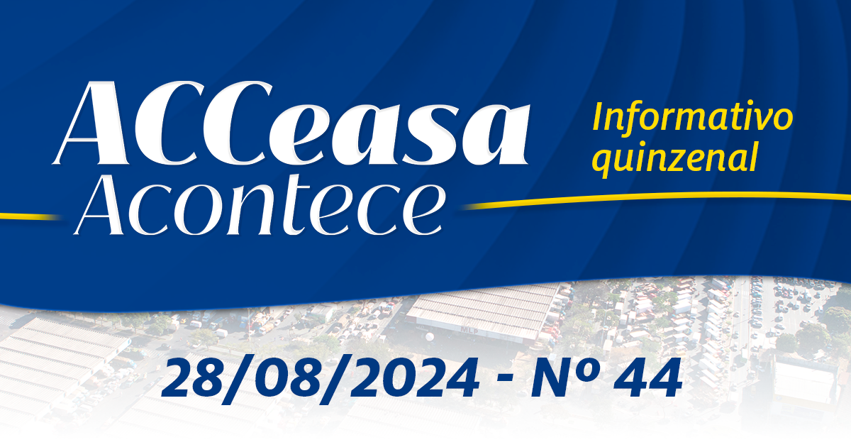 ACCeasa Acontece – Edição nº 44