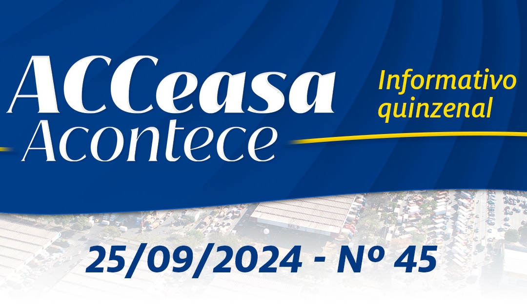 ACCeasa Acontece – Edição nº 45