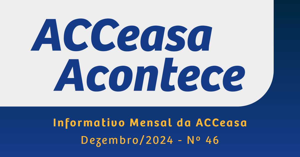 ACCeasa Acontece – Edição nº 46